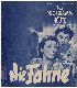 1449: Die Fahne, Willy Birgel, Brigitte Horney, Hannelore Schrot